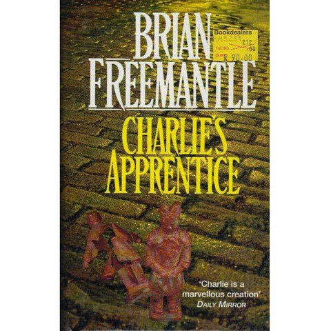 Charlie's Apprentice | Brian Freemantle