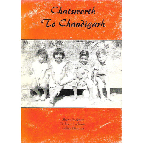 Chatsworth to Chandigarh | Sherin Bickrum, Bickrum Lachman & Selina Bickrum