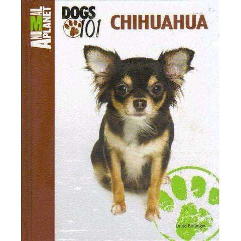 Chihuahua (Animal Planet Dogs 101) | Linda Bollinger