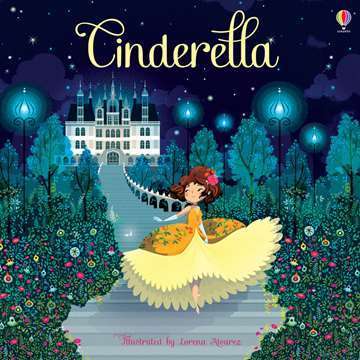 Cinderella (Illustrated by Lorena Alvarez)