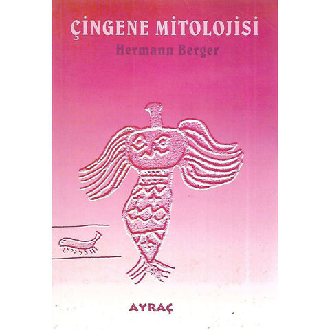 Cingene Mitolojisi (Turkish) | Hermann Berger