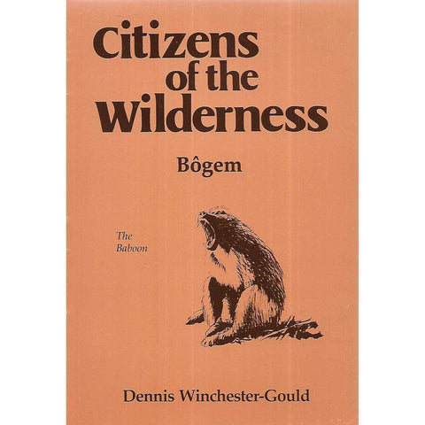 Citizens of the World: Bogem (The Baboon) | Dennis Winchester-Gould