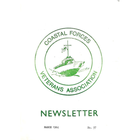 Coastal Forces Veterans Association Newsletter (March 1984, No. 37)