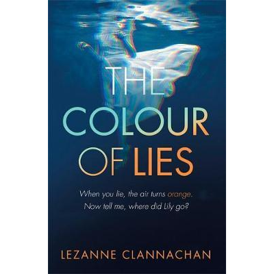 Colour of Lies | Lezanne Clannachan