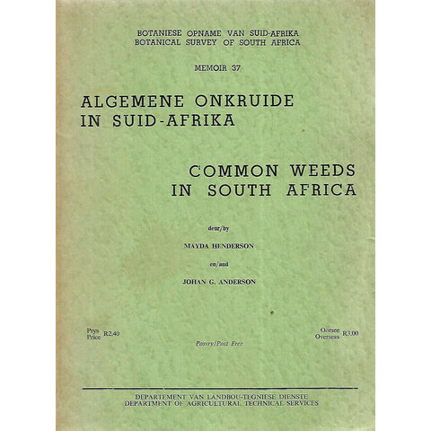 Common Weeds in South Africa/Algemene Onkruide in Suid-Afrika | Mayda Henderson & Johan G. Anderson