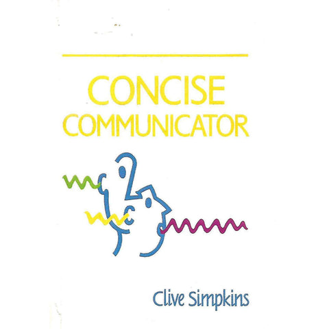 Concise Communicator | Clive Simpkins