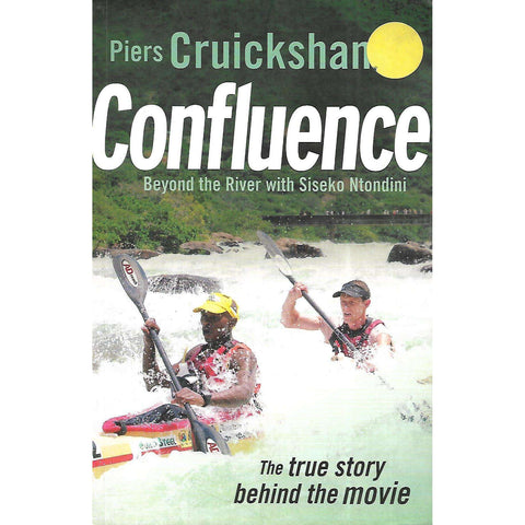 Confluence: Beyond the River with Siseko Ntondini (Signed by Author) | Piers Cruickshanks