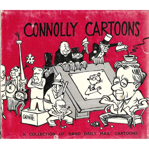 Connolly Cartoons: A Collection of 'Rand Daily Mail' Cartoons | Bob Connolly