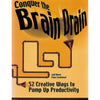 Bookdealers:Conquer the Brain Drain: 52 Creative Ways to Pump Up Productivity (Inscribed by Co-Author) | Judi Moreo and Fiona Carmichael