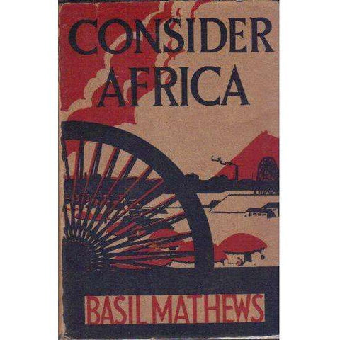 Consider Africa | Basil Mathews