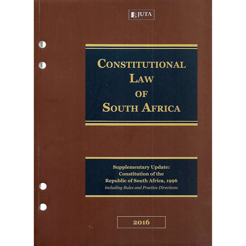 Constitutional Law of South Africa (Supplementary Update 2016)