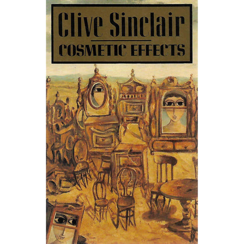 Cosmetic Effects (First Edition 1989) | Clive Sinclair