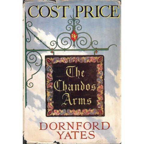 Cost Price (First Edition, 1949) | Dornford Yates
