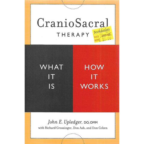 Craniosacral Therapy: What It Is, How It Works | John E. Upledger