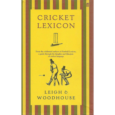 Cricket Lexicon | John Leigh and David Woodhouse