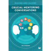 Bookdealers:Crucial Mentoring Conversations (Signed by Author) | Niel Steinmann