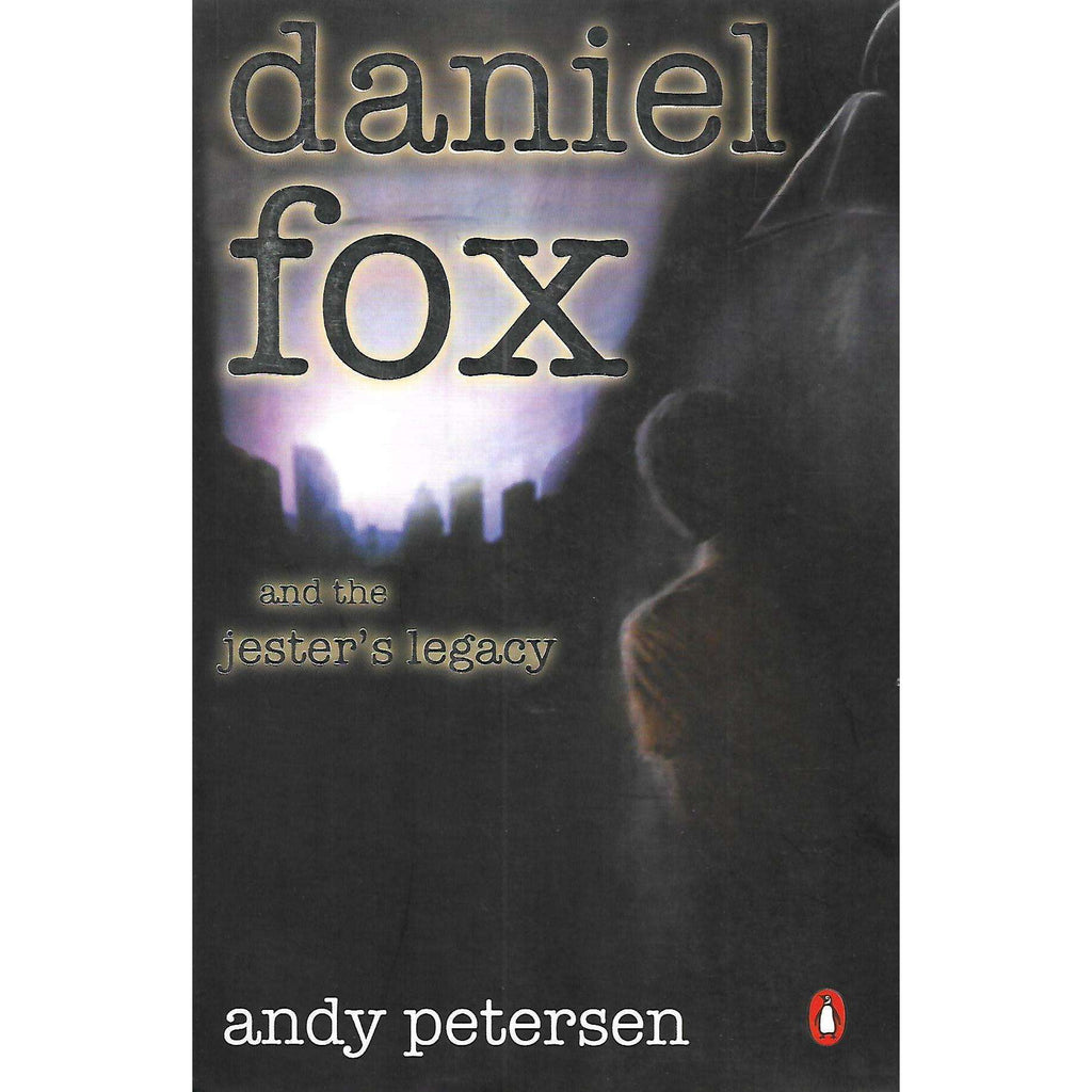 Bookdealers:Daniel Fox and the Jester's Legacy (Signed by Author) | Andy Petersen