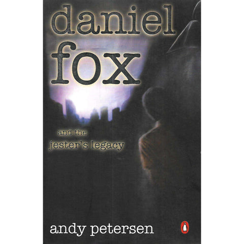 Daniel Fox and the Jester's Legacy (Signed by Author) | Andy Petersen