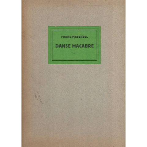 Danse Macarbe | Frans Masreel