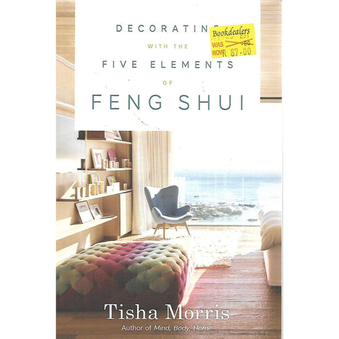 Decorating with the Five Elements of Feng Shui | Tisha Morris