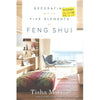 Bookdealers:Decorating with the Five Elements of Feng Shui | Tisha Morris
