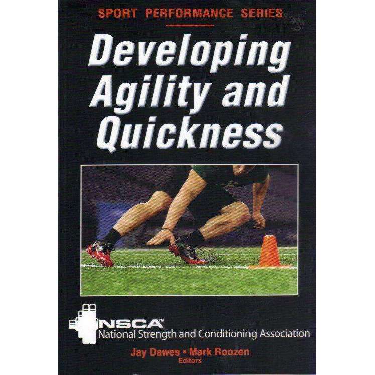 Bookdealers:Developing Agility and Quickness (Sports Performance) | Jay Dawes and Mark Roozen