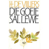 Bookdealers:Die Goeie Sal Lewe | I. L. de Villiers