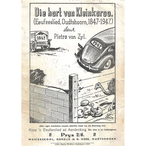 Die Hart van die Kleinkaroo (Eeufeeslied, Oudtshoorn, 1847-1947) | Pietro van Zyl