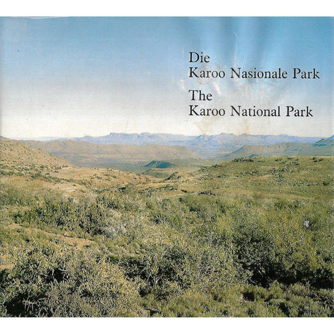 Die Karoo Nasionale Park/The Karoo National Park (Afrikaans/English) | G. de Graaff, et al.