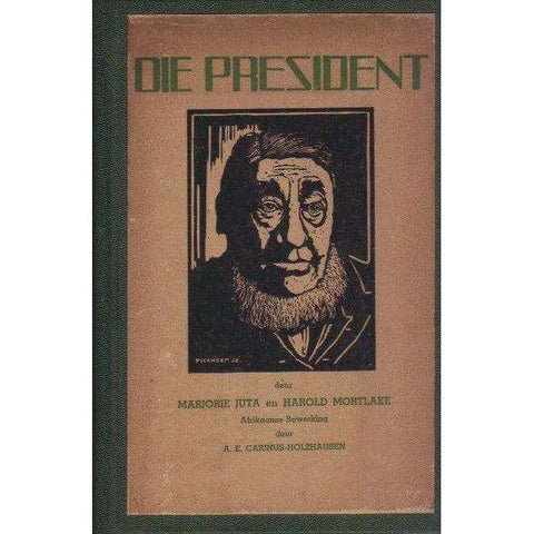 Die President (Afrikaans Edition) | Marjorie Juta en Harold Mortlake