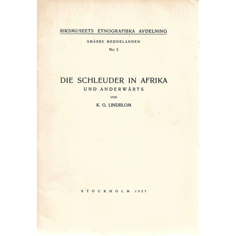 Die Schleuder in Afrika und Anderwarts | K. G. Lindblom
