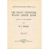 Bookdealers:Die Suid Afrikaanse Toneel: (Afrikaans Edition, Published 1920) Die Haat Verstom, waar Liefde Kom | M.J. Brink