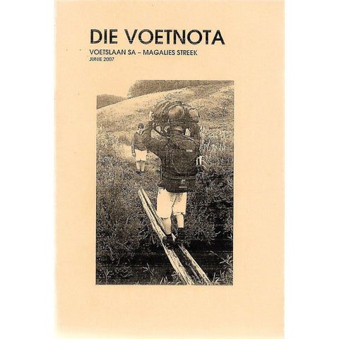 Die Voetnota: Voetslaan SA - Magalies Streek (Junie 2007)