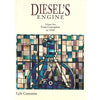 Bookdealers:Diesel's Engine: Volume 1, From Conception to 1918 (Signed by Author) | C. Lyle Cummins Jr.