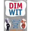 Bookdealers:Dim Wit: The Funniest, Stupidest Things Ever Said | Rosemarie Jarski