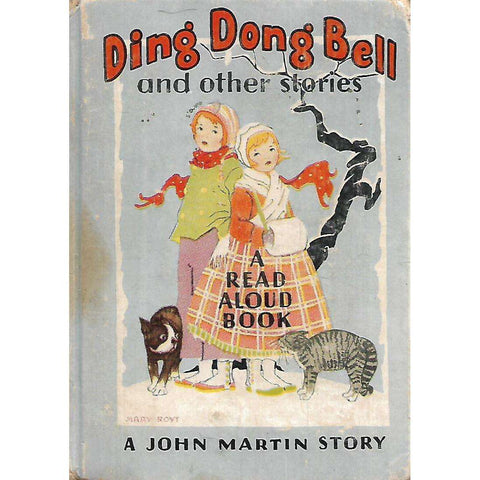 Ding Dong Bell and Other Stories: A Read Aloud Book | John Martin