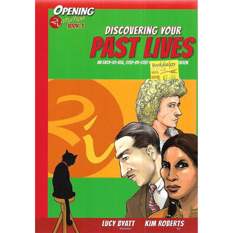 Discovering Your Past Lives | Kim Roberts & Lucy Byatt
