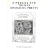 Bookdealers:Diversity and Themes: Romantic Prints (Catalogue, Johannesburg Art Gallery, 5 June - 25 August 1991)