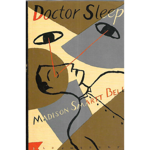 Doctor Sleep | Madison Smartt Bell