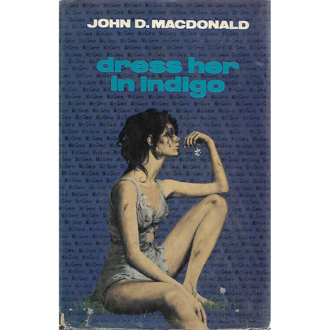 Dress Her Indigo (First Edition) | John D. MacDonald