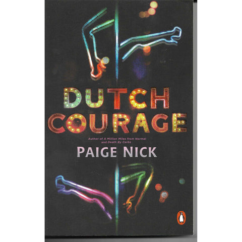 Dutch Courage (Inscription by Author) | Paige Nick