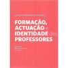 Bookdealers:Ensino Primario em Angola: Formacao, Actuacao e Identidade dos Professores | Helena Baxe, et al.