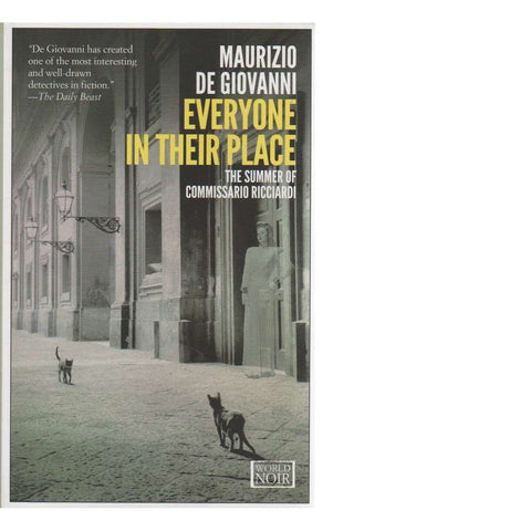 Everyone in Their Place: Book 3 (The Summer of Commissario Ricciardi) | Maurizio De Giovanni