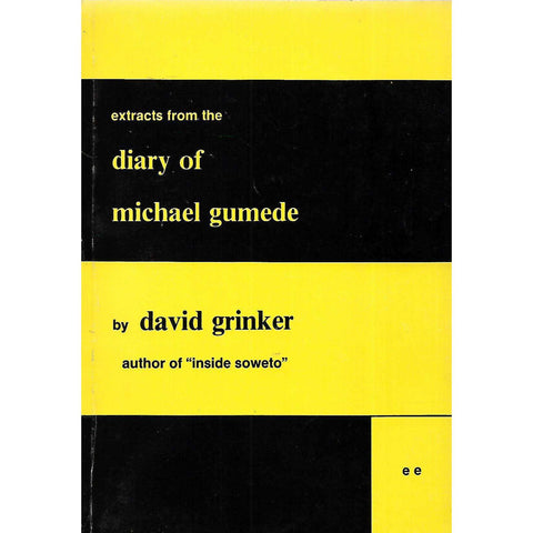 Extracts from the Diary of Michael Gumede | David Grinker
