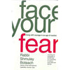 Bookdealers:Face Your Fear: Living With Courage in an Age of Caution | Rabbi Shmuley Boteach