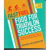 Bookdealers:Fast Fuel Food for Triathlon Success | Renee McGregor