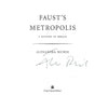 Bookdealers:Faust's Metropolis: A History of Berlin (Signed by Author) | Alexandra Richie