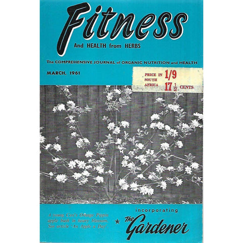 Fitness and Health from Herbs (March, 1961)