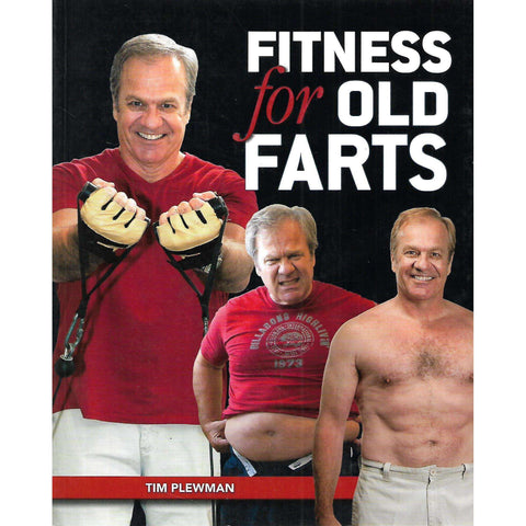 Fitness for Old Farts | Tim Plewman