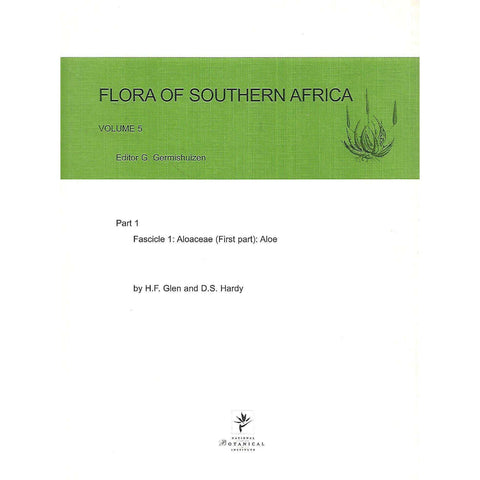 Flora of Southern Africa (Vol. 5, Aloaceae, Part 1) |  H. F. Glen & D. S. Hardy